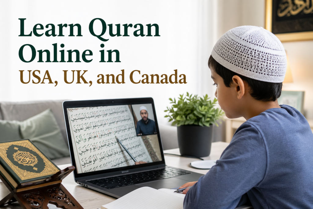 Learn Quran Online in USA, UK, and Canada.