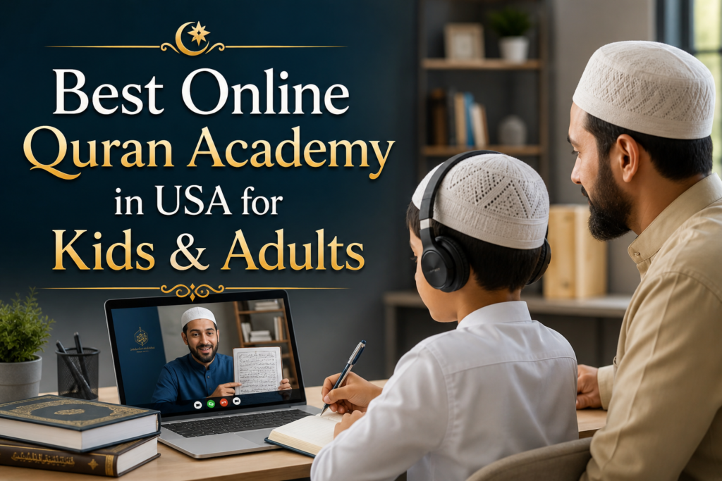 Best Online Quran Academy in USA for Kids & Adults